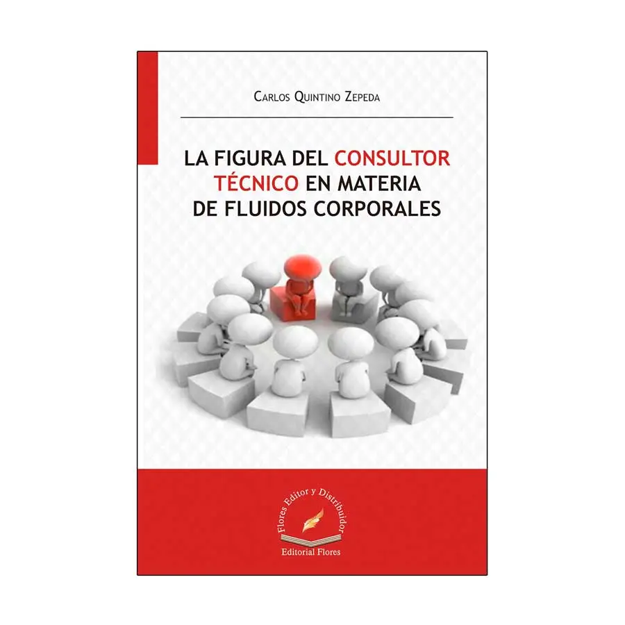 FIGURA DEL CONSULTOR TÉCNICO EN MATERIAL DE FLUIDOS CORPORALES, LA