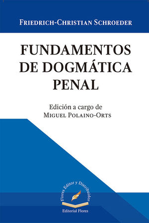 FUNDAMENTOS DE DOGMÁTICA PENAL