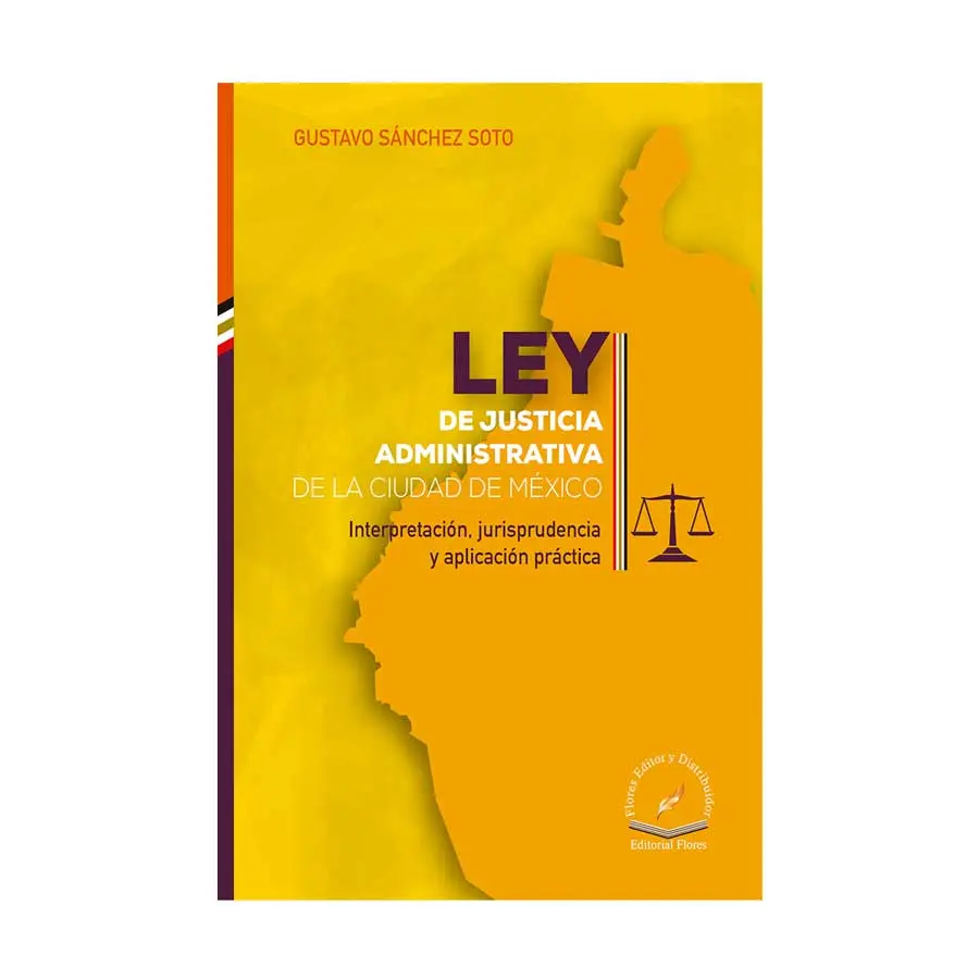 LEY DE JUSTICIA ADMINISTRATIVA DE LA CIUDAD DE MÉXICO