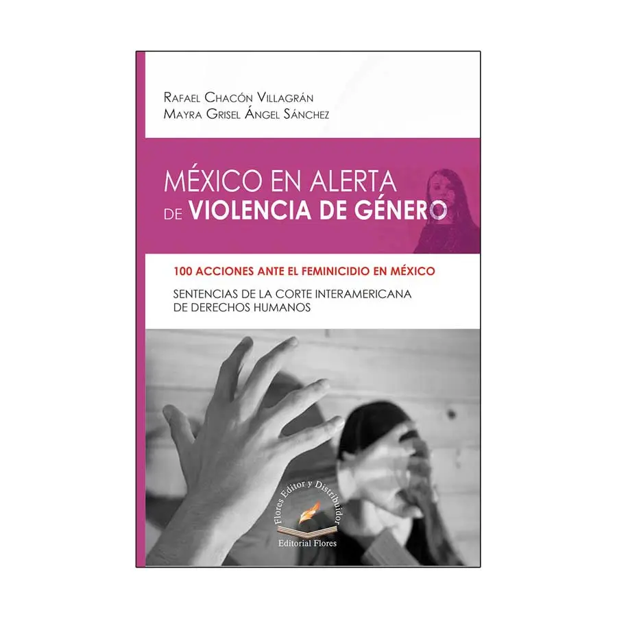 MÉXICO EN ALERTA DE VIOLENCIA DE GÉNERO