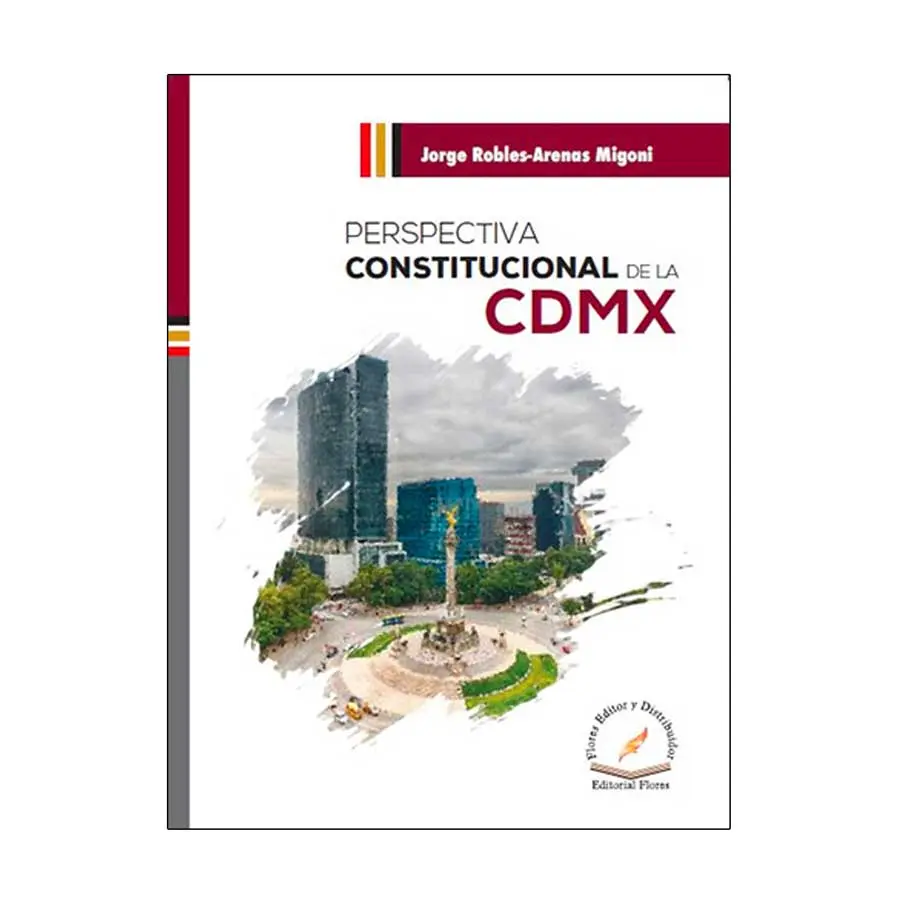 PERSPECTIVA CONSTITUCIONAL DE LA CDMX