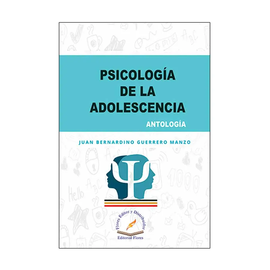 PSICOLOGÍA DE LA ADOLESCENCIA