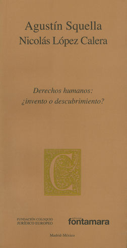 DERECHOS HUMANOS: ¿INVENTO O DESCUBRIMIENTO? - 1.ª ED. 2013