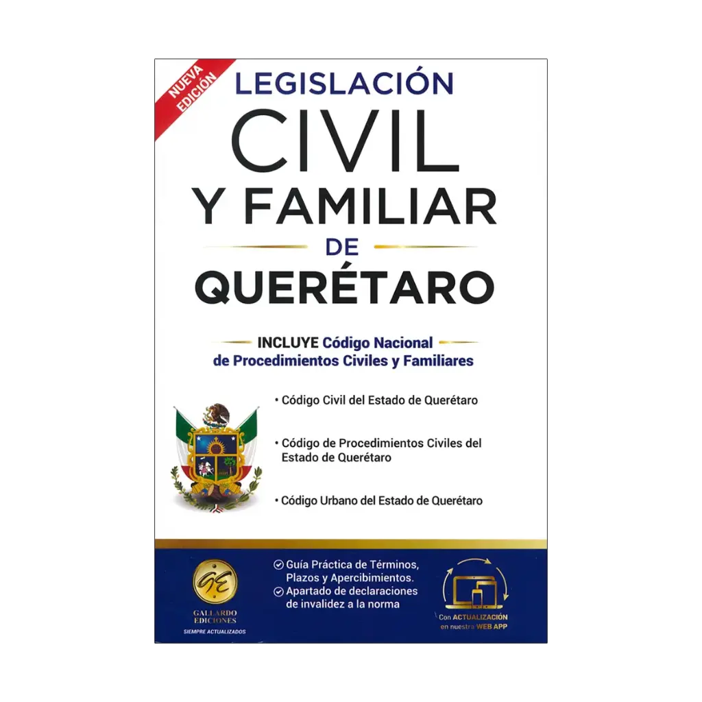 LEGISLACIÓN ESENCIAL CIVIL Y FAMILIAR DE QUERÉTARO - 9.ª ED. 2025
