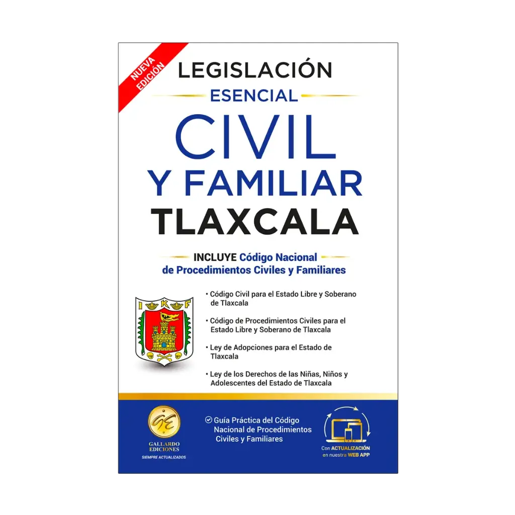 LEGISLACIÓN ESENCIAL CIVIL Y FAMILIAR DE TLAXCALA - 2.ª ED. 2025
