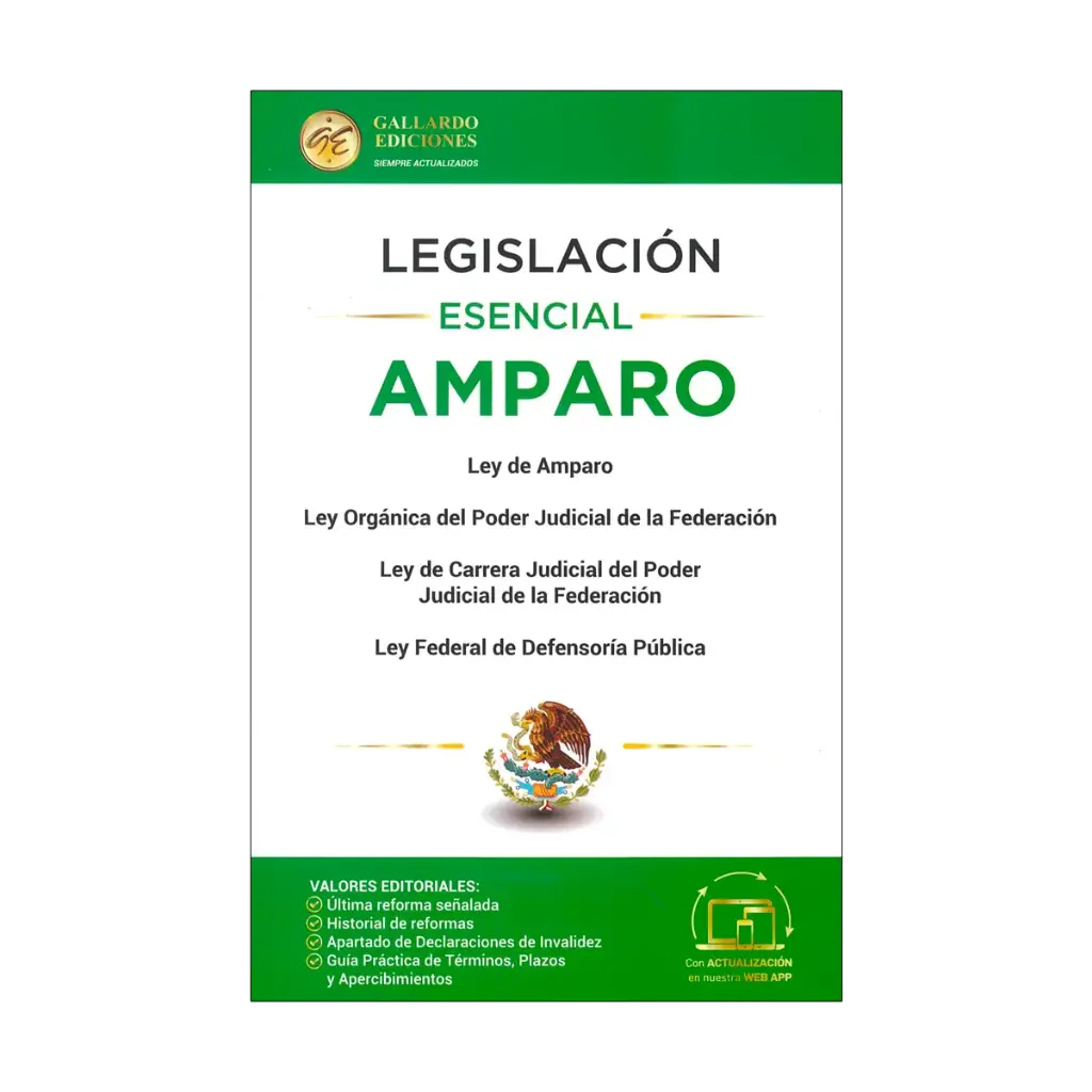 LEGISLACIÓN ESENCIAL DE AMPARO - 2.ª ED. 2025