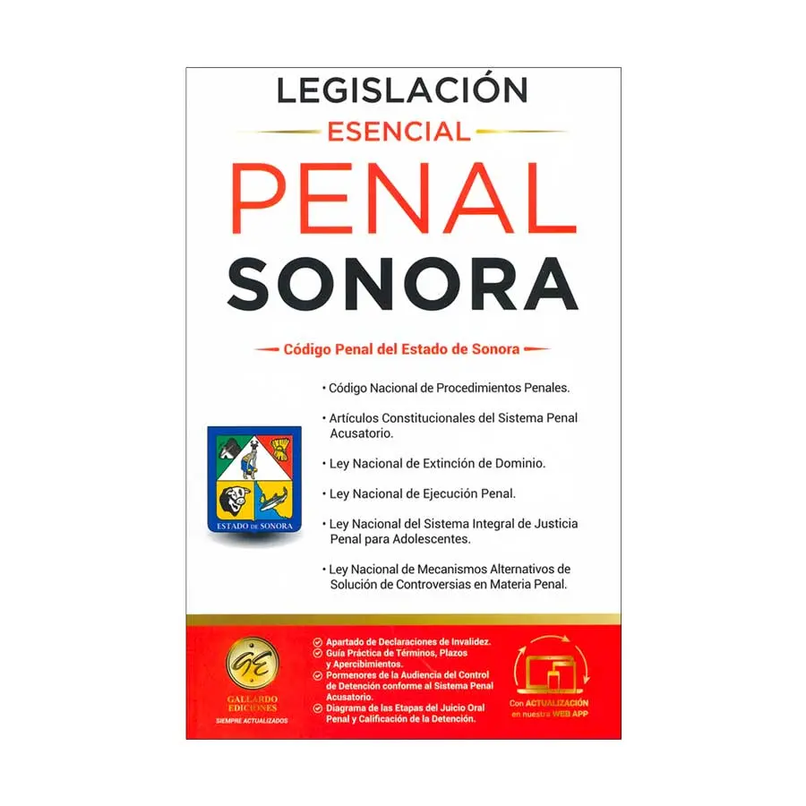 LEGISLACIÓN ESENCIAL PENAL DE SONORA - 11.ª ED. 2025