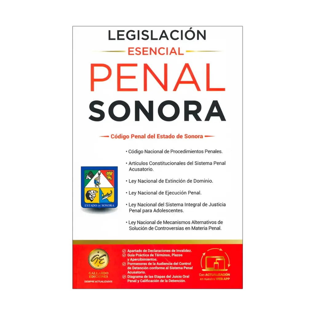 LEGISLACIÓN ESENCIAL PENAL DE SONORA - 11.ª ED. 2025