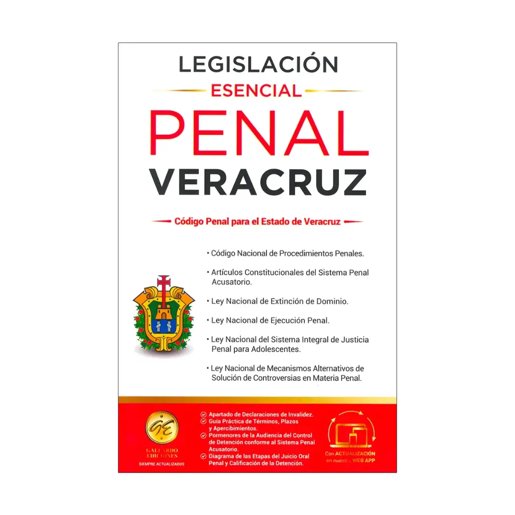 LEGISLACIÓN ESENCIAL PENAL DE VERACRUZ - 9.ª ED. 2025