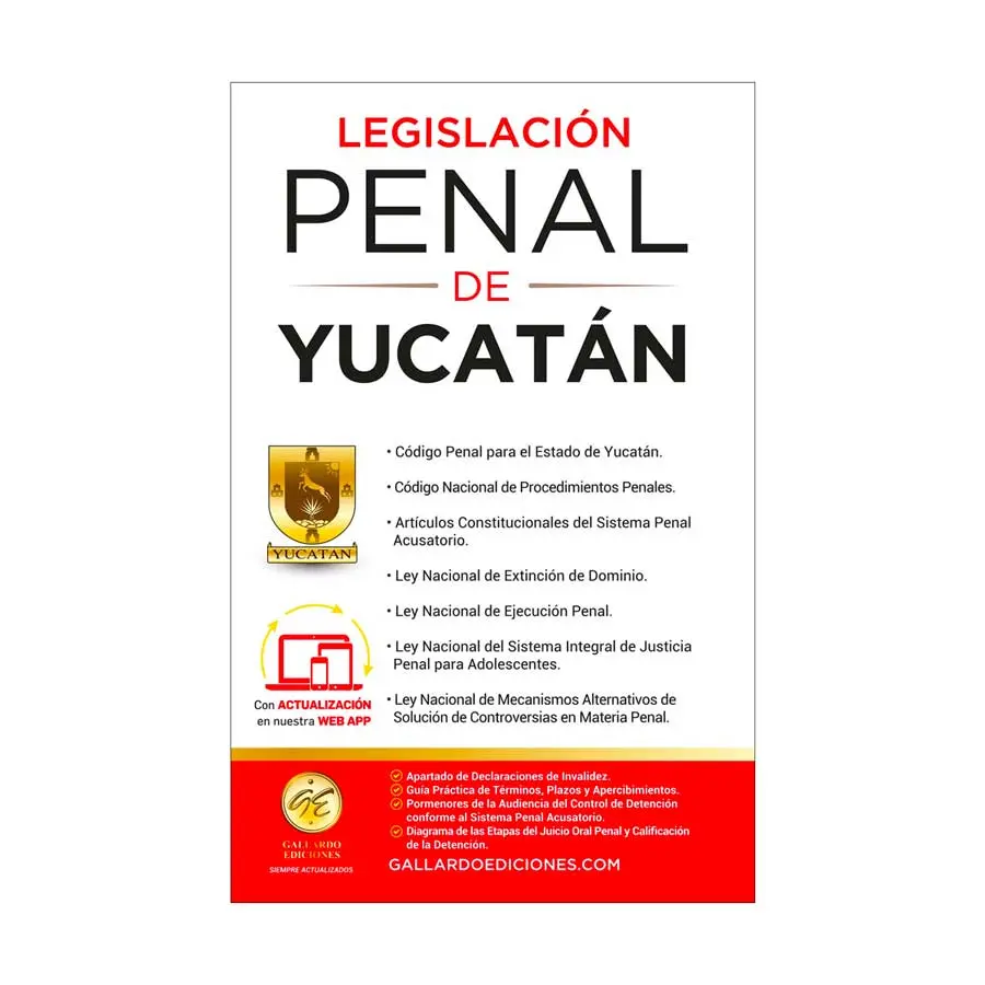 LEGISLACIÓN ESENCIAL PENAL DE YUCATÁN - 5.ª ED. 2025