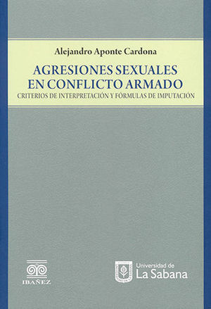 AGRESIONES SEXUALES EN CONFLICTO ARMADO