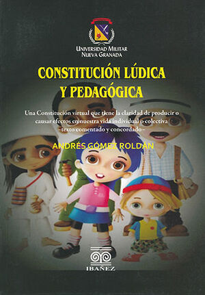 CONSTITUCIÓN LÚDICA Y PEDAGÓGICA