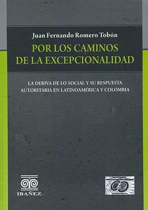 POR LOS CAMINOS DE LA EXCEPCIONALIDAD
