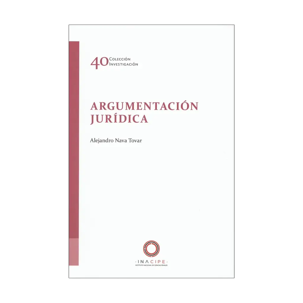 ARGUMENTACIÓN JURÍDICA - 1.ª ED. 2020, 2.ª REIMP. 2022