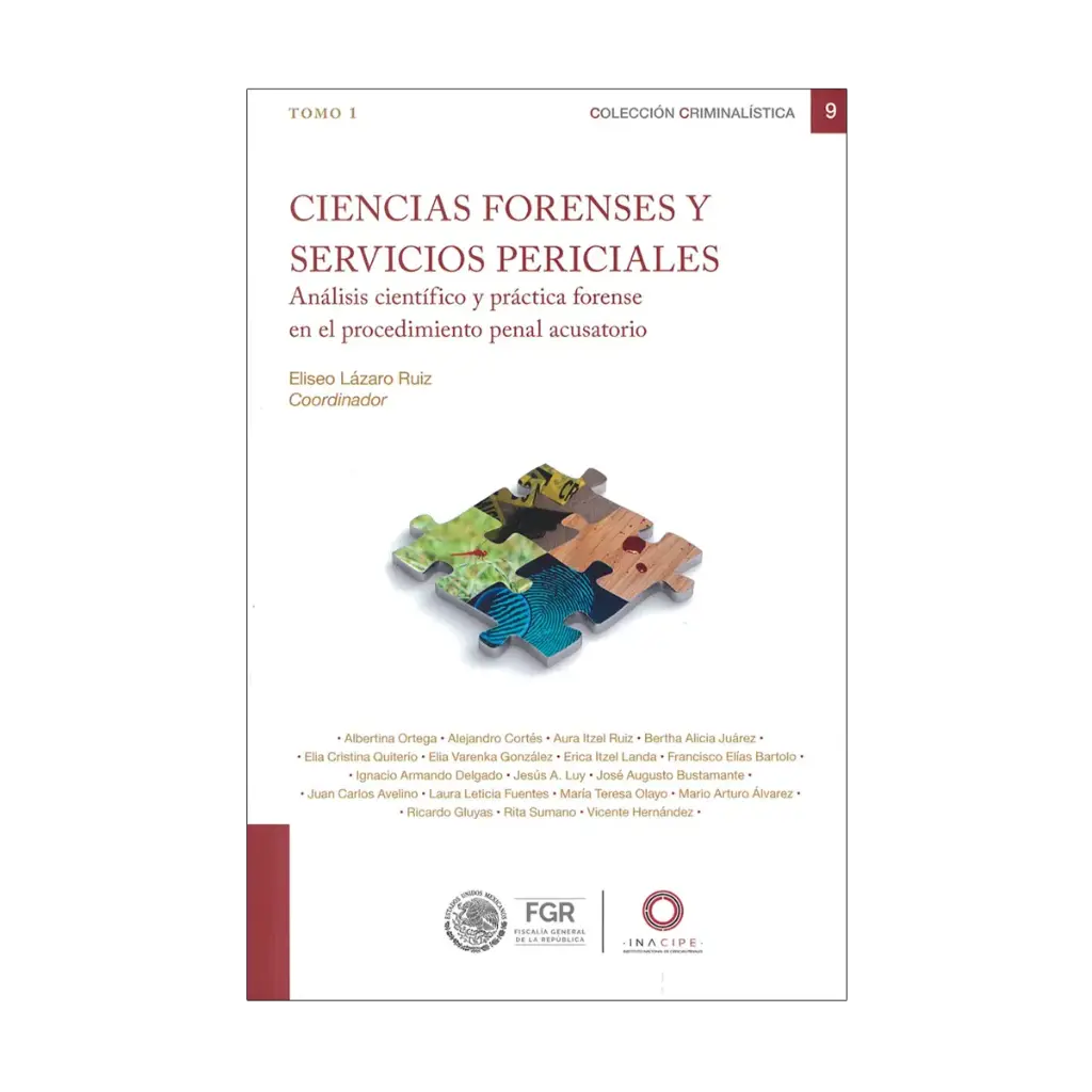 CIENCIAS FORENSES Y SERVICIOS PERICIALES / TOMO 1 - 1.ª ED. 2024
