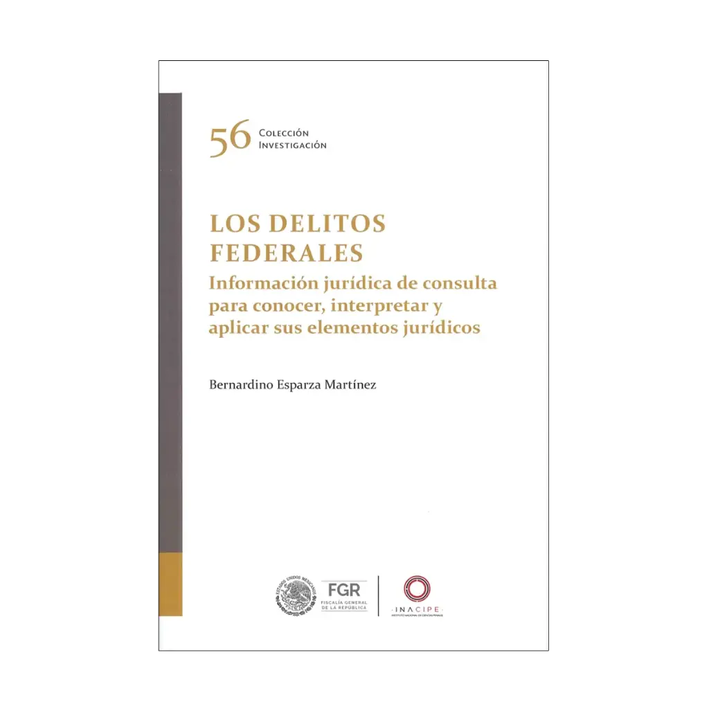 DELITOS FEDERALES, LOS - 1.ª ED. 2024