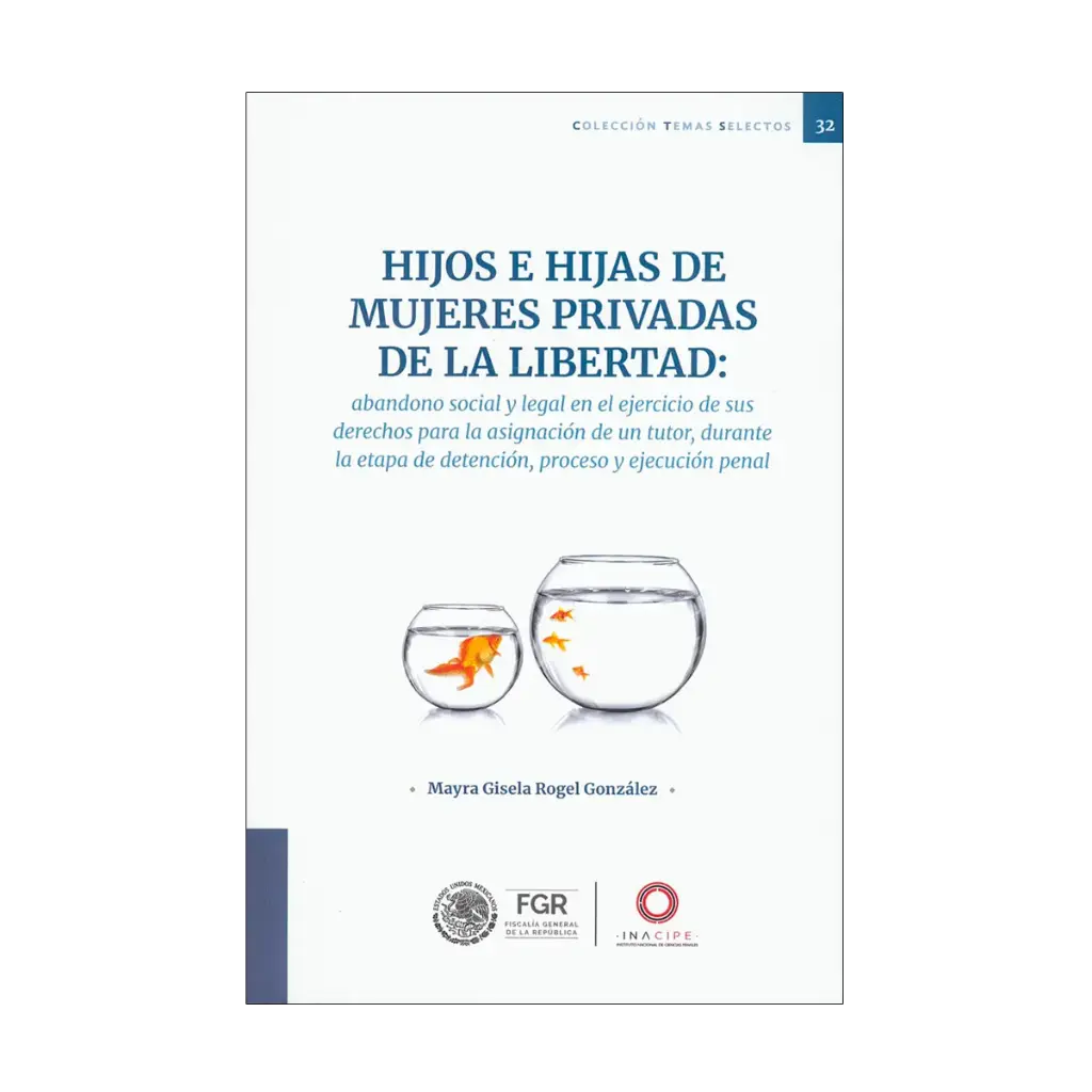 HIJOS E HIJAS DE MUJERES PRIVADAS DE LA LIBERTAD - 1.ª ED. 2024