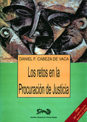 RETOS EN LA PROCURACIÓN DE JUSTICIA, LOS