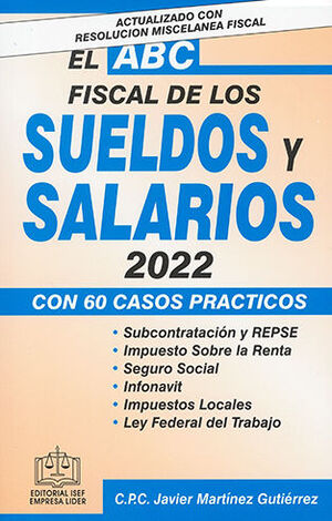 ABC FISCAL DE LOS SUELDOS Y SALARIOS, EL - 2022