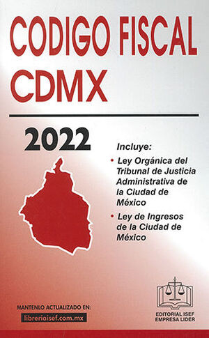 CÓDIGO FISCAL DE LA CIUDAD DE MÉXICO ECONÓMICO - 32.ª 2022