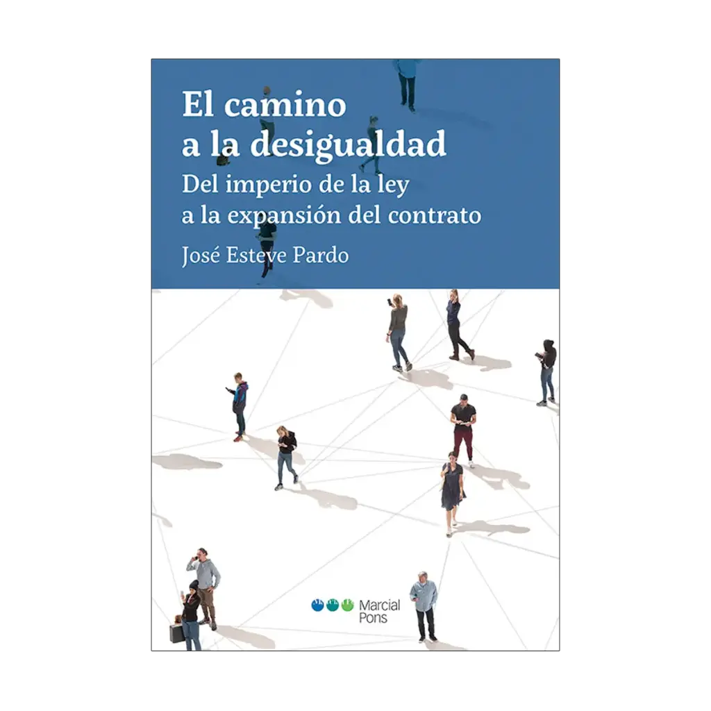 CAMINO A LA DESIGUALDAD, EL - 1.ª ED. 2023