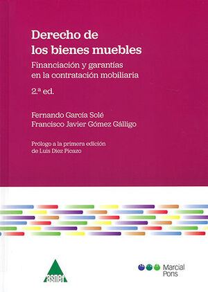DERECHO DE LOS BIENES MUEBLES. SEGUNDA EDICIÓN