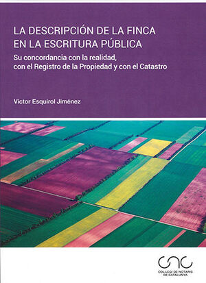 DESCRIPCIÓN DE LA FINCA EN LA ESCRITURA PÚBLICA, LA