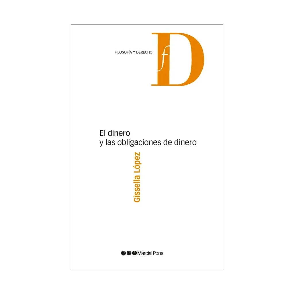 DINERO Y LAS OBLIGACIONES DE DINERO, EL - 1.ª ED. 2024