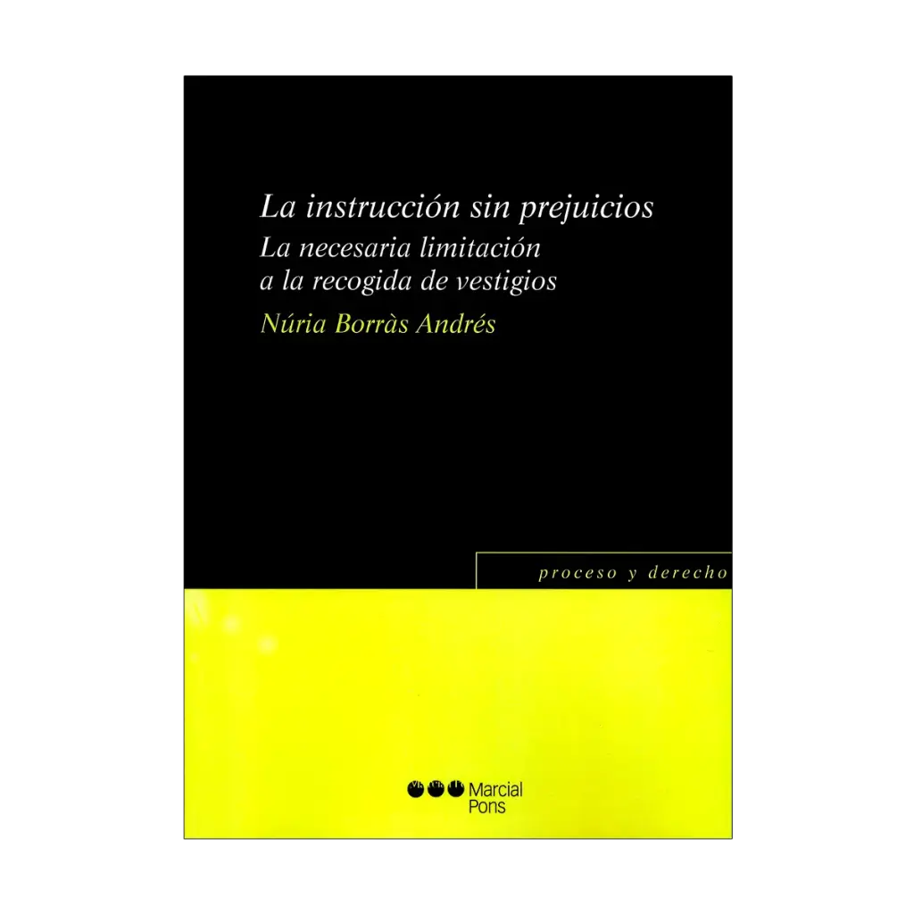 INSTRUCCIÓN SIN PREJUICIOS, LA - 1.ª ED. 2023