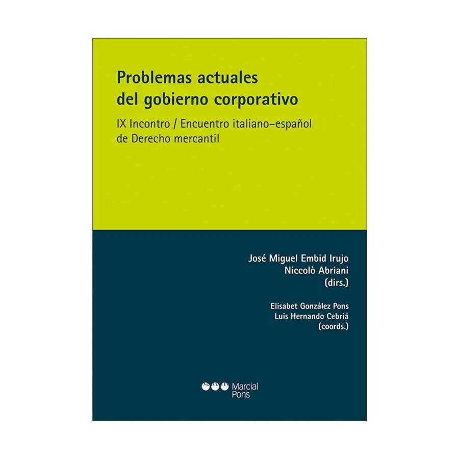 PROBLEMAS ACTUALES DEL GOBIERNO CORPORATIVO - 1.ª ED. 2024