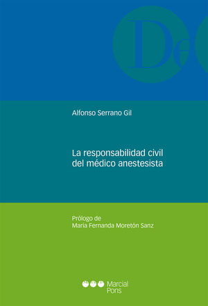 RESPONSABILIDAD CIVIL DEL MÉDICO ANESTESISTA, LA