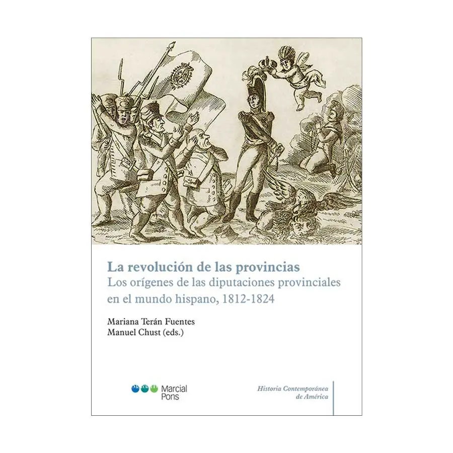 REVOLUCIÓN DE LAS PROVINCIAS, LA - 1.ª ED. 2024