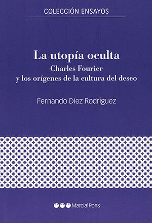UTOPÍA OCULTA, LA - 1.ª ED. 2021