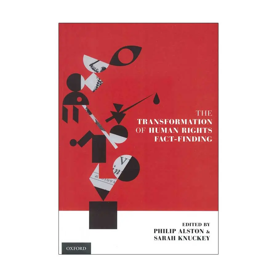 THE TRANSFORMATION OF HUMAN RIGHTS FACT-FINDING - 1.ª ED. 2016