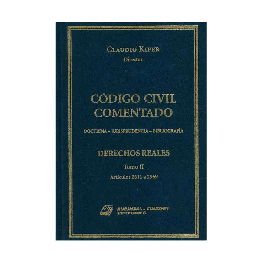 CÓDIGO CIVIL COMENTADO, DERECHOS REALES (TOMO II) - 1.ª ED. 2004