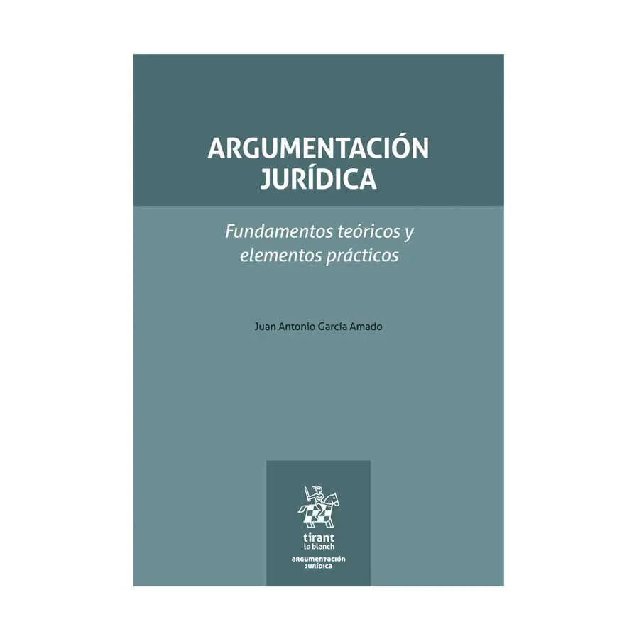ARGUMENTACIÓN JURÍDICA - 1.ª ED. 2023