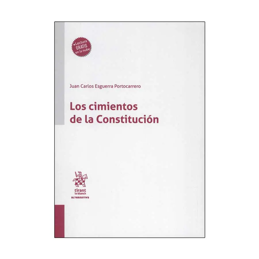 CIMIENTOS DE LA CONSTITUCIÓN, LOS - 1.ª ED. 2023