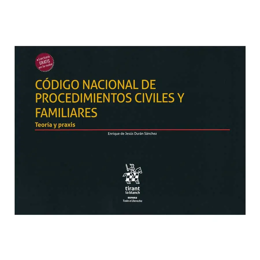 CÓDIGO NACIONAL DE PROCEDIMIENTOS CIVILES Y FAMILIARES - 1.ª ED. 2024