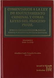 COMENTARIOS A LA LEY DE ENJUICIAMIENTO CRIMINAL Y OTRAS LEYES DEL PROCESO PENAL (OBRA COMPLETA 6 TOMOS)