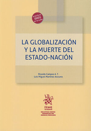 GLOBALIZACIÓN Y LA MUERTE DEL ESTADO-NACIÓN, LA