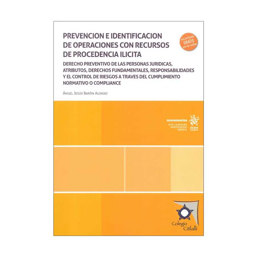PREVENCIÓN E IDENTIFICACIÓN DE OPERACIONES CON RECURSOS DE PROCEDENCIA ILÍCITA - 1.ª ED. 2024