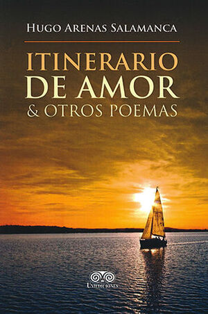 ITINERARIO DE AMOR & OTROS POEMAS