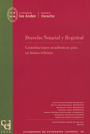 CUADERNOS DE EXTENSIÓN JURÍDICA #30 - DERECHO NOTARIAL Y REGISTRAL.