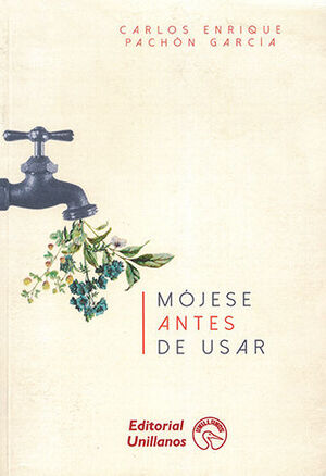 MÓJESE ANTES DE USAR