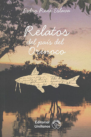 RELATOS DEL PAÍS DEL ORINOCO
