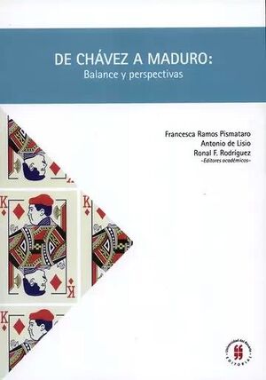 DE CHÁVEZ A MADURO
