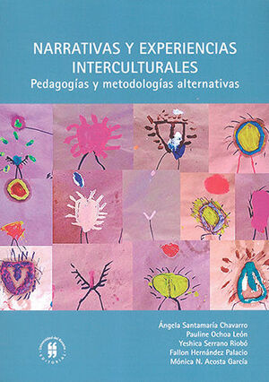 NARRATIVAS Y EXPERIENCIAS INTERCULTURALES