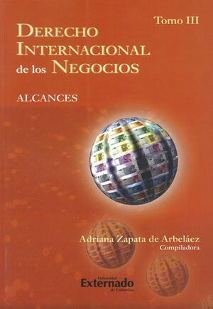 DERECHO INTERNACIONAL DE LOS NEGOCIOS TOMO III