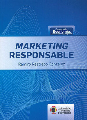 MARKETING RESPONSABLE - 1.ª ED. 2018, 1.ª REIMP. 2019