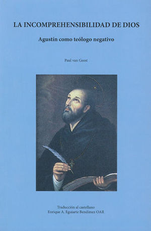 INCOMPREHENSIBILIDAD DE DIOS, LA